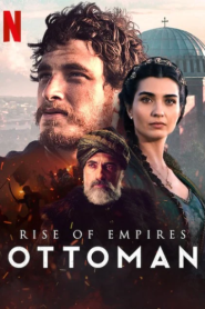 Rise of Empires Ottoman (2020) ออตโตมันผงาด