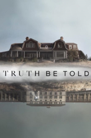 Truth Be Told Season 1 (2019)
