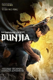 The Thousand Faces of Dunjia (2017) ผู้พิทักษ์หมัดเทวดา