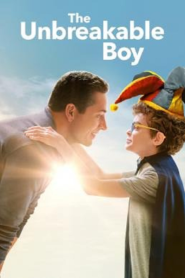 The Unbreakable Boy (2025) เด็กชายหัวใจไม่แพ้