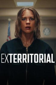Exterritorial (2025) พลิกแผนลับลวงระทึก