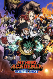 My Hero Academia You’re Next (2024) มาย ฮีโร่ อคาเดเมีย