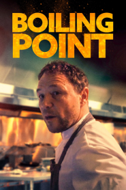 Boiling Point (2021)