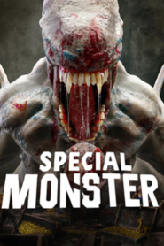 Special Monster (2025) โคตรสัตว์ประหลาด