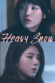 Heavy Snow (2023) ฤดูหนาว เรารักกัน