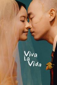 Viva La Vida จะฝ่าไปให้ถึงตะวัน (2024)