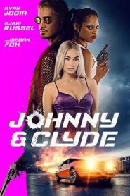 Johnny & Clyde (2023)