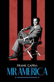 Frank Capra Mr. America (2023) แฟรงก์ คาปรา สุภาพบุรุษอเมริกา
