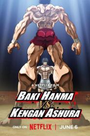 Baki Hanma VS Kengan Ashura (2024) ฮันมะ บากิ ปะทะ กำปั้นอสูร โทคะตะ