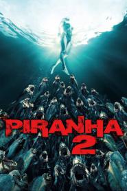Piranha 3DD (2012) ปิรันย่า กัดแหลกแหวกทะลุจอ ดับเบิ้ลดุ