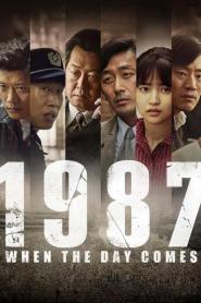 1987 When the Day Comes (2017) 1987 อำนาจอธิปไตย