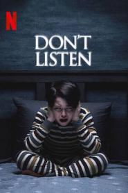 Don’t Listen (2020) เสียงสั่งหลอน