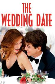 The Wedding Date (2005) นายคนนี้ที่หัวใจบอก…ใช่เลย