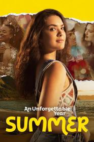 An Unforgettable Year Summer (2023) ปีที่ไม่อาจลืมเลือน