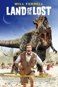 Land of the Lost (2009) ข้ามมิติตะลุยแดนมหัศจรรย์
