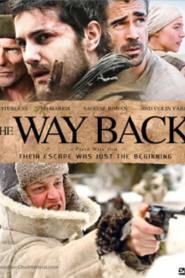 The Way Back (2010) แหกค่ายนรกหนีข้ามแผ่นดิน