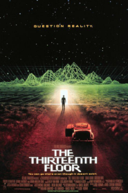 The Thirteenth Floor (1999) อุบัติการณ์ล่าทะลุมิติ