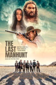 The Last Manhunt (2022)