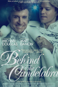 Behind the Candelabra (2013) เรื่องรักฉาวใต้เงาเทียน