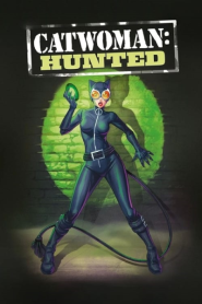 Catwoman Hunted (2022)