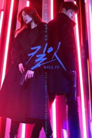 Kill It (2019) นักฆ่าล่าอดีต – Eps