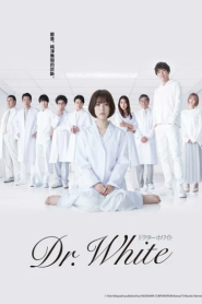 Dr. White (2022) ดอกเตอร์ไวต์ ปริศนาลับคุณหมออัจฉริยะ – Eps