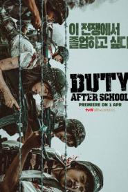 Duty After School (2023) – Eps