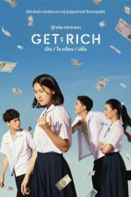 Get Rich (2023) เปิด โรงเรียน ปล้น – Eps