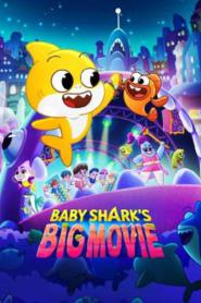 Baby Shark’s Big Movie (2024)