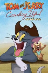 Tom and Jerry Cowboy Up! (2022)
