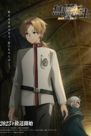 Mushoku Tensei Season 2 Isekai Ittara Honki Dasu เกิดชาตินี้พี่ต้องเทพ ภาค 2