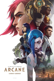 Arcane League of Legends (2021) อาร์เคน ตำนานลีกออฟเลเจ็นดส์