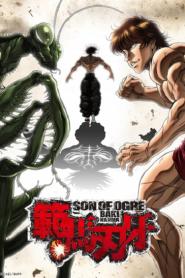 Hanma Baki – Son Of Ogre ฮันมะ บากิ (2021)