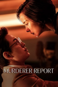 Murderer Report (2025) รายงานฆาตกร