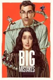 Big Mistakes (2026) ผิดเป็นกู