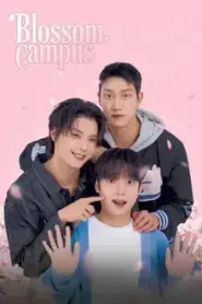 Blossom Campus (2024) แคมปัสนี้ เบ่งบานในใจ