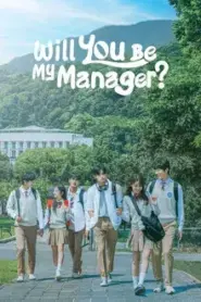 Will you be my manager (2025)