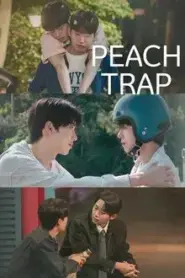 Peach Trap (2025) กับดักรักแรก – Eps
