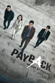 Payback Money and Power Season 1 (2023) เล่ย์แค้น เงินและอำนาจ ซีซั่น 1