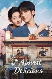 Almost Delicious (2024) ครัวนี้มีรัก – Eps