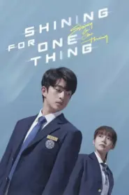 Shining For One Thing (2022) ย้อนเวลา เปลี่ยนชะตารัก