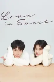 Love is Sweet (2020) ครึ่งทางรัก