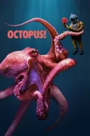Octopus (2025) เจ้าปลาหมึกผู้เปลี่ยนโลกใต้ทะเล
