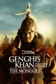 Genghis Khan The Secret History of the Mongols (2025) – Eps