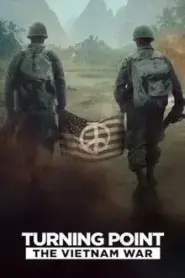 Turning Point The Vietnam War (2025) จุดเปลี่ยน สงครามเวียดนาม