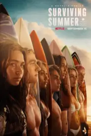 Surviving Summer (2022) ซัมเมอร์ท้าร้อน Season1