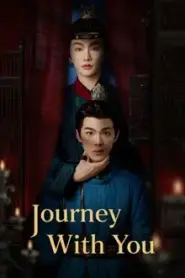 Journey with You (2026) ข้างคู่เคียงเพียงรอยแค้น – Eps