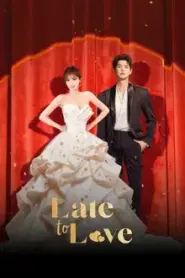 Late to Love (2026) แผนวิวาห์ซ่อนรัก – Eps